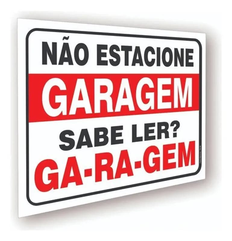 Placa Proibido Estacionar Divertida - Sabe Ler - Garagem Preto e Vermelho