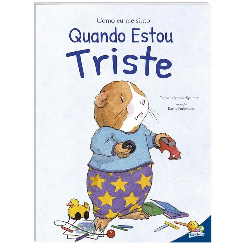 Como eu me sinto...Quando estou triste