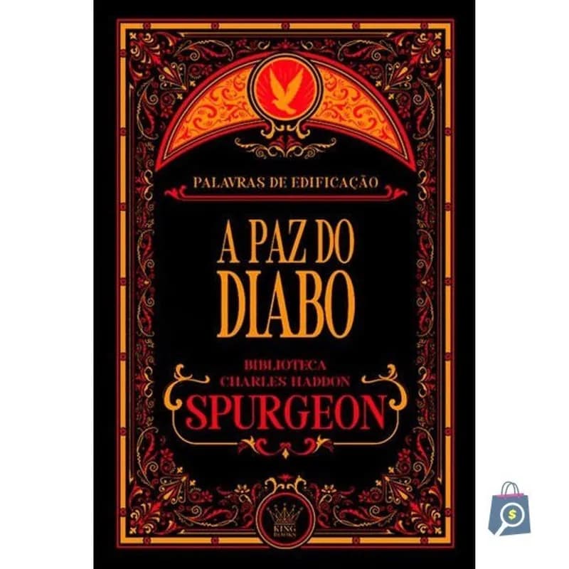 A Paz do Diabo | Charles Spurgeon